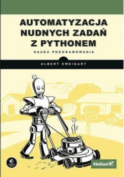 Automatyzacja nudnych zadań z Pythonem