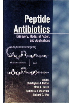 Peptide Antibiotics Discovery Modes Of Action And Applications