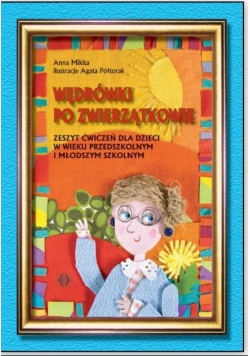 Wędrówki po zwierzątkowie