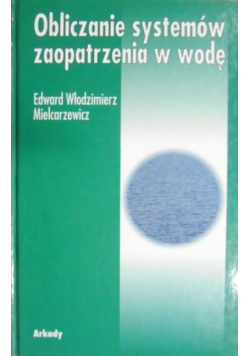 Obliczanie systemów zaopatrzenia w wodę