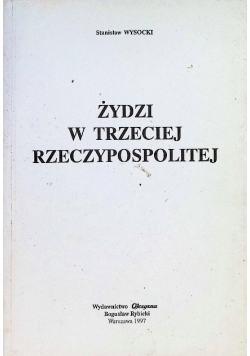 Żydzi w Trzeciej Rzeczypospolitej