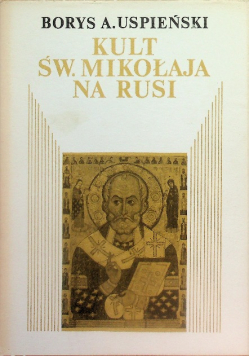 Kult Świętego Mikołaja na Rusi
