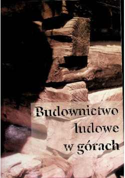 Budownictowo ludowe w górach