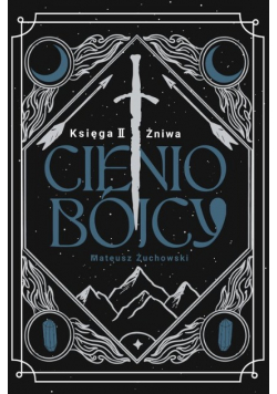 Cieniobójcy Księga 2 Żniwa