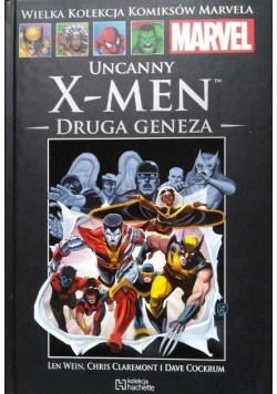 The uncanny X Men  Druga geneza