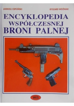 Encyklopedia współczesnej broni palnej