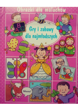 Gry i zabawy dla najmłodszych
