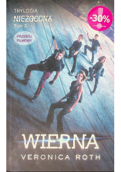 Niezgodna Tom III Wierna