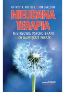 Nieudana terapia Mistrzowie psychoterapii