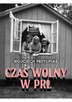 Czas wolny w PRL