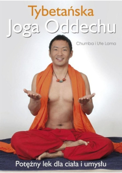 Tybetańska Joga Oddechu
