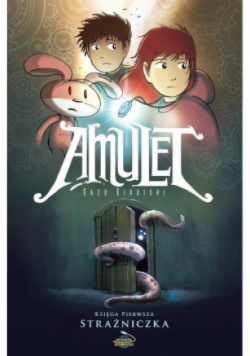 Amulet Księga 1 Strażniczka