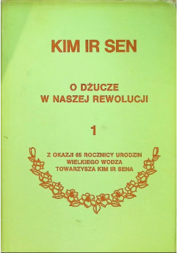 O  Dżucze w naszej rewolucji