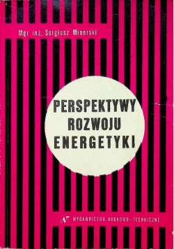 Perspektywy rozwoju energetyki