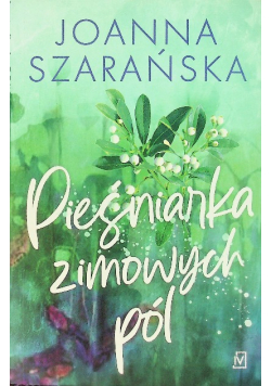 Pieśniarka zimowych pól