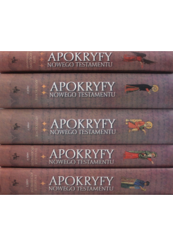Apokryfy Nowego Testamentu Tom 1 do 5