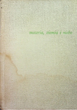 Materia, ziemia i niebo