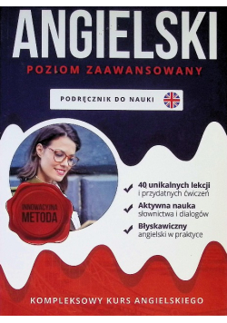 Język angielski poziom zaawansowany efektywna metoda nauki języka angielskiego dla zaawansowanych, do codziennej nauki dla każdego mającego opanowane podstawy języka obcego