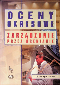 Oceny okresowe zarządzanie przez ocenianie