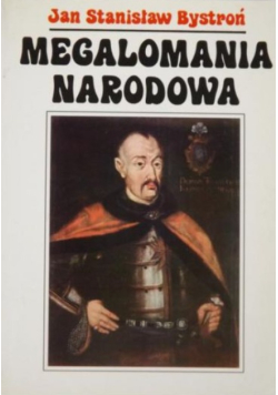 Megalomania narodowa