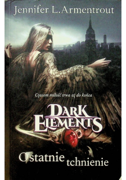 Dark Elements Tom 3 Ostatnie tchnienie