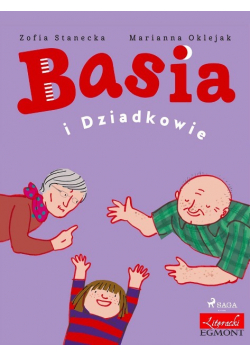 Basia i Dziadkowie