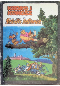 Kajko i Kokosz Szkoła latania