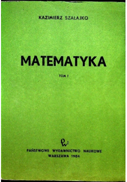 Matematyka Tom I i II