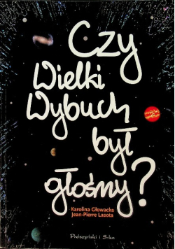 Czy Wielki Wybuch był głośny