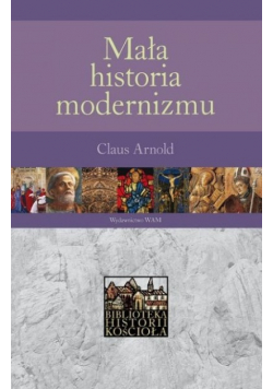 Mała historia modernizmu