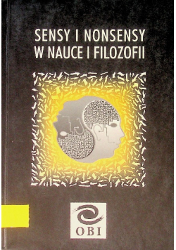 Sensy i nonsensy w nauce i filozofii