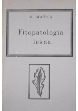 Fitopatologia leśna