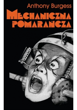 Mechaniczna pomarańcza