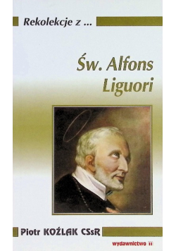Rekolekcje z św alfons liguori
