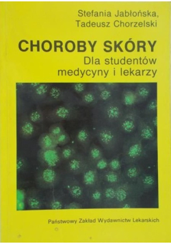 Choroby skóry dla studentów medycyny i lekarzy