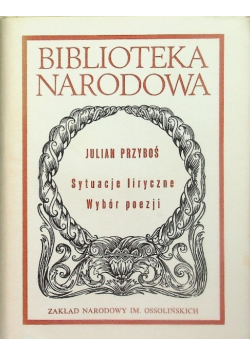 Sytuacje liryczne Wybór poezji