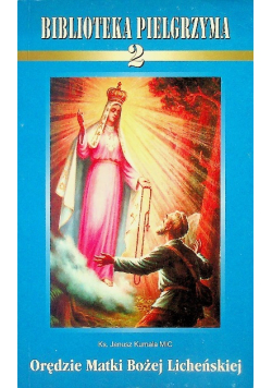 Orędzie matki bożej licheńskiej