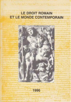 Le droit romain et le monde contemporain