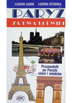 Paryż za dwa Ludwiki