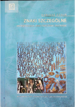 Znaki szczególne Antropologia jako ćwiczenie duchowe