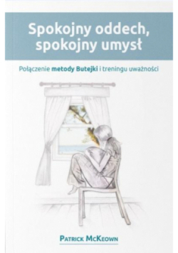 Spokojny oddech spokojny umysł