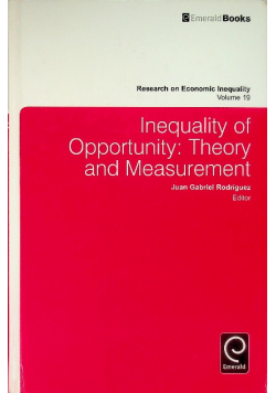 Inequality of Opportunity: Theory and Measurement Vol: 19