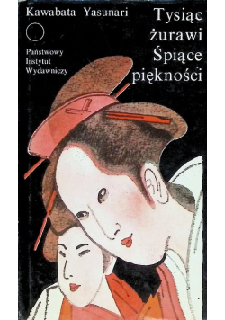 Tysiąc żurawi Śpiące piękności