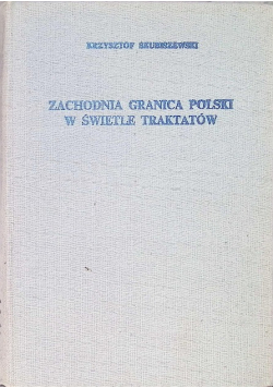 Zachodnia granica Polski w świetle traktatów