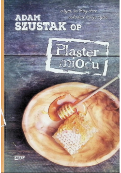 Plaster miodu