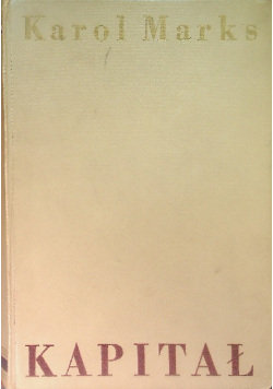 Kapitał Tom I 1950r.