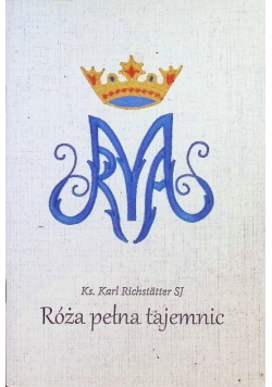 Róża pełna tajemnic