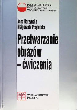 Przetwarzanie obrazów ćwiczenia