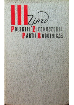 III Zjazd Polskiej Zjednoczonej Partii robotniczej
