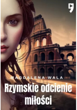 Rzymskie odcienie miłości
